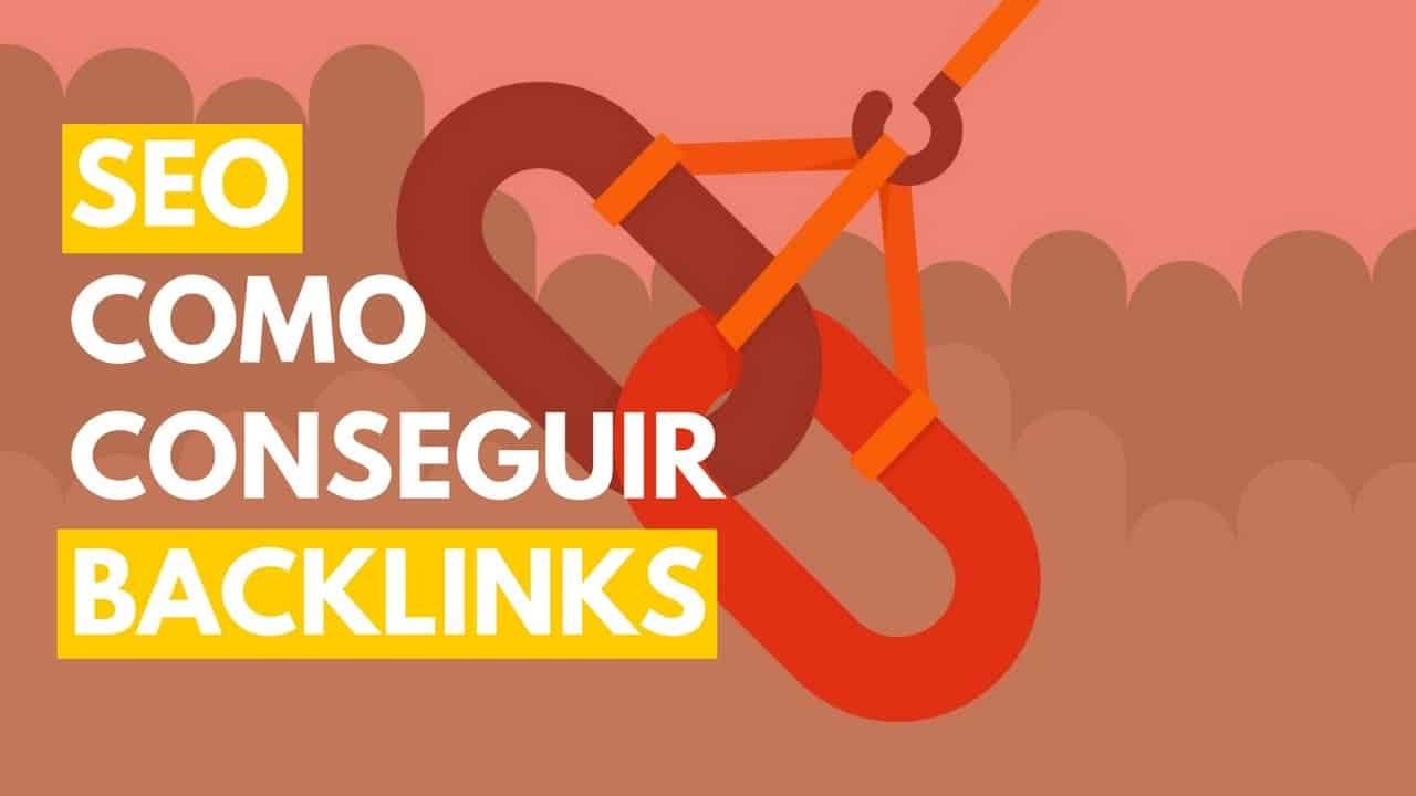 SEO: 2 Estratégias pra Conseguir Backlinks