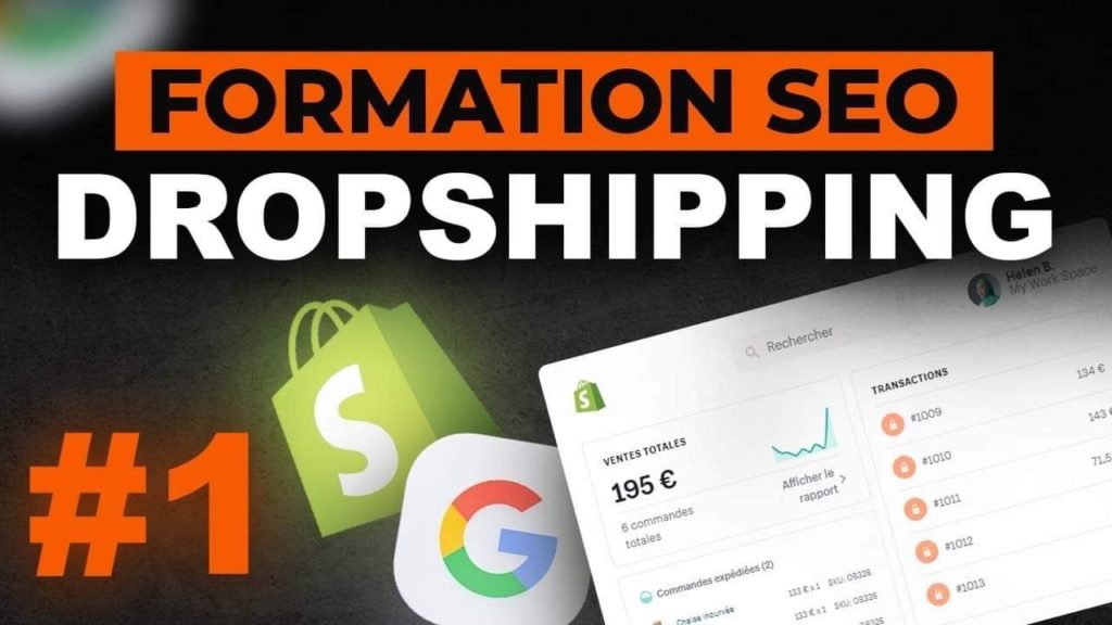 FORMATION DROPSHIPPING « SEO » : le Référencement Naturel ! (1/2)