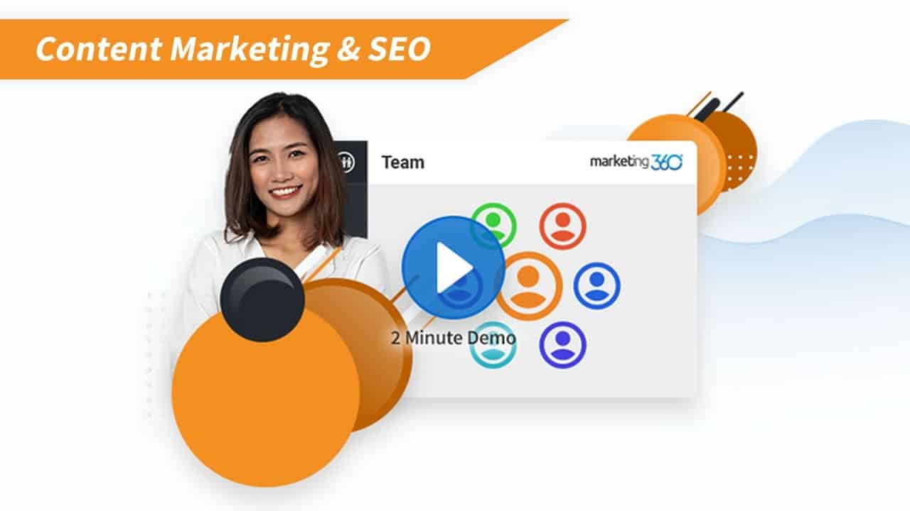 CONTENT MARKETING & SEO – 2 Minute Demo | Marketing 360