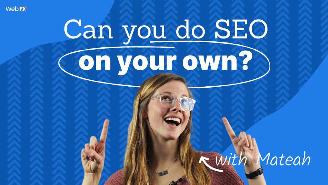 How to Do SEO Yourself: Rank #1 on Google in 2022