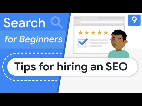 Tips for hiring an SEO specialist | Search for Beginners Ep 9