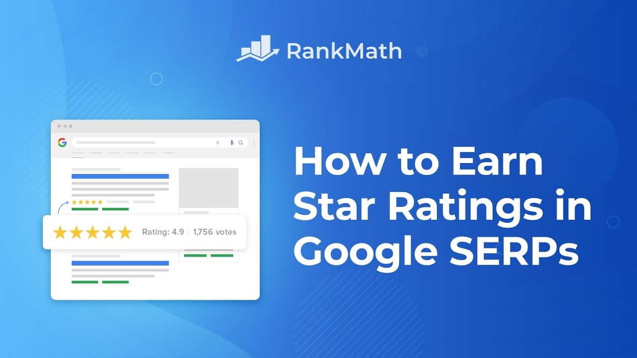 How to Earn Star Ratings in Google SERPs? – Rank Math SEO