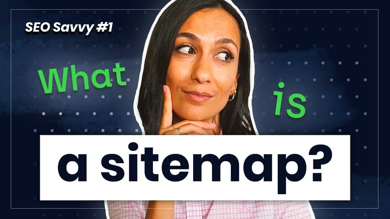 Create a perfect XML Sitemap and make Google happy – SEO Savvy #1