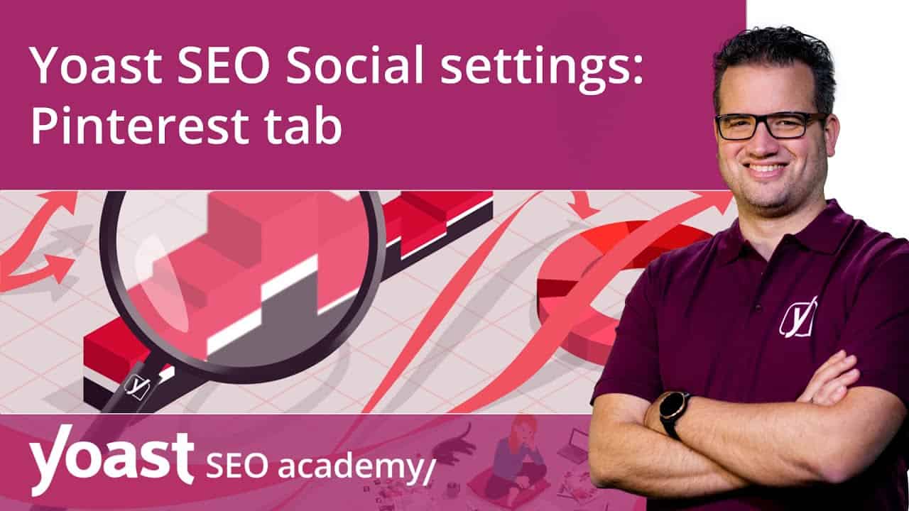 Yoast SEO Social settings | Pinterest tab | Yoast SEO for WordPress