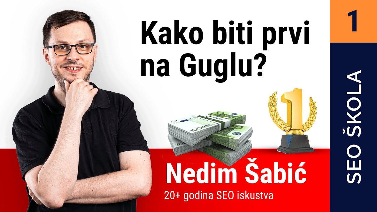 Šta je SEO, kako biti prvi na Googleu i zaraditi? | SEO KURS 1/33