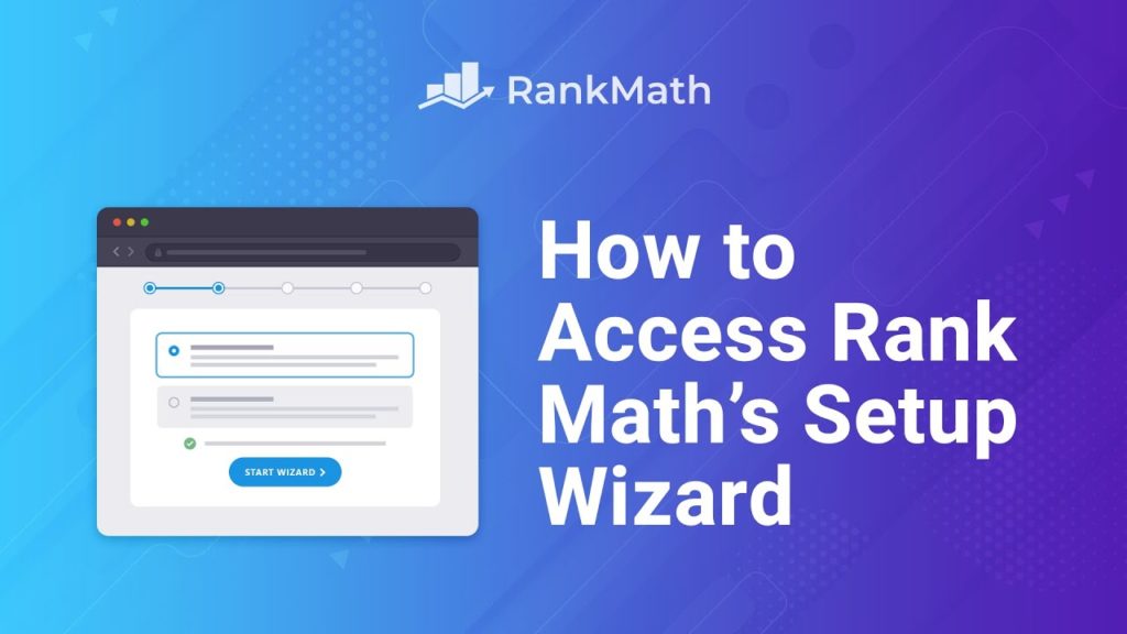 How to Access Rank Math’s Setup Wizard? Rank Math SEO