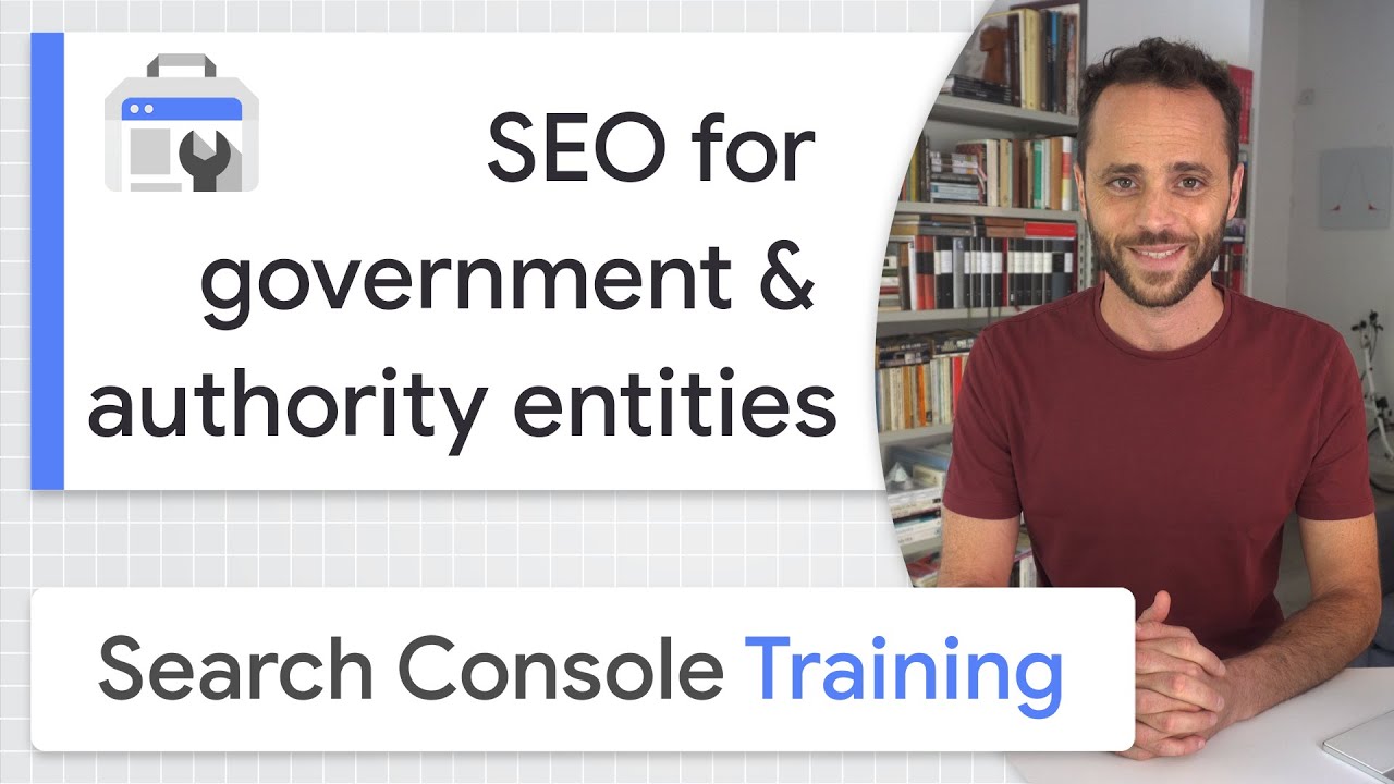 SEO for governments and authority entities – Google Search Console Training (from home)