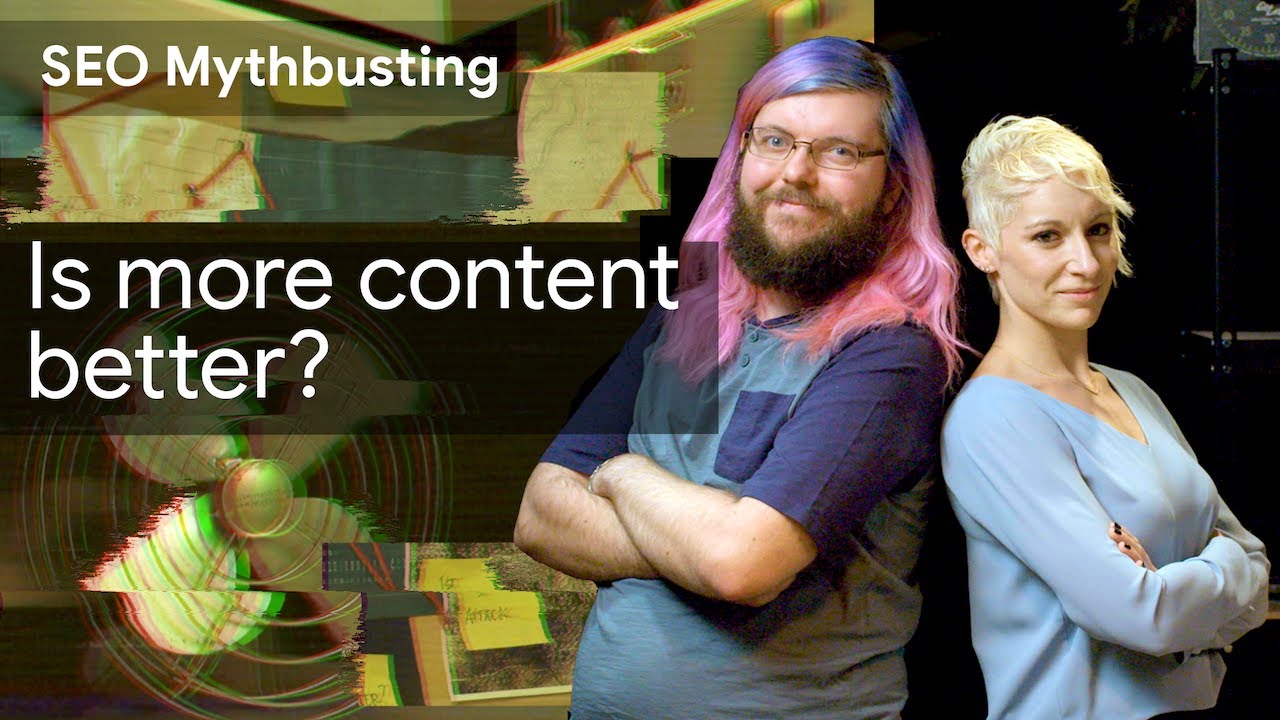 Is more content better? SEO Mythbusting