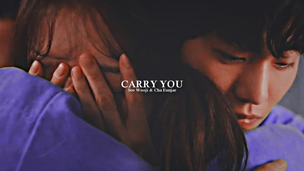 Seo Woo Jin & Cha Eun Jae – Carry you (Dr.Romantic2 FMV)