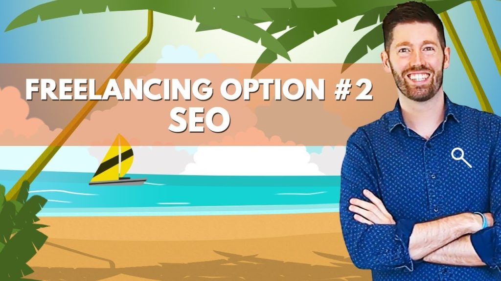 Digital Nomad Freelancing Option #2 – SEO Consulting – Dreams Around The World