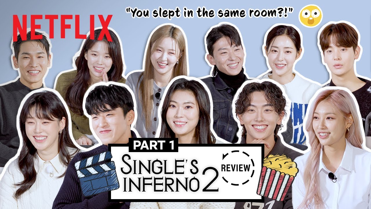 (Part 1/2) Cast of Single’s Inferno 2 reunite to watch their show and talk about what happened [ENG]