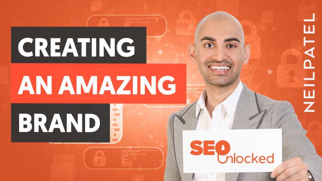 How To Create A Compelling Brand – Module 7 – Part 2 – SEO Unlocked