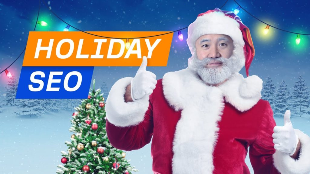 Holiday SEO Tips to Maximize Organic Traffic