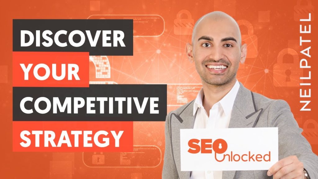 Discover Your Competitive Strategy – Content Marketing Part 2 – Lesson 3 – SEO Unlocked