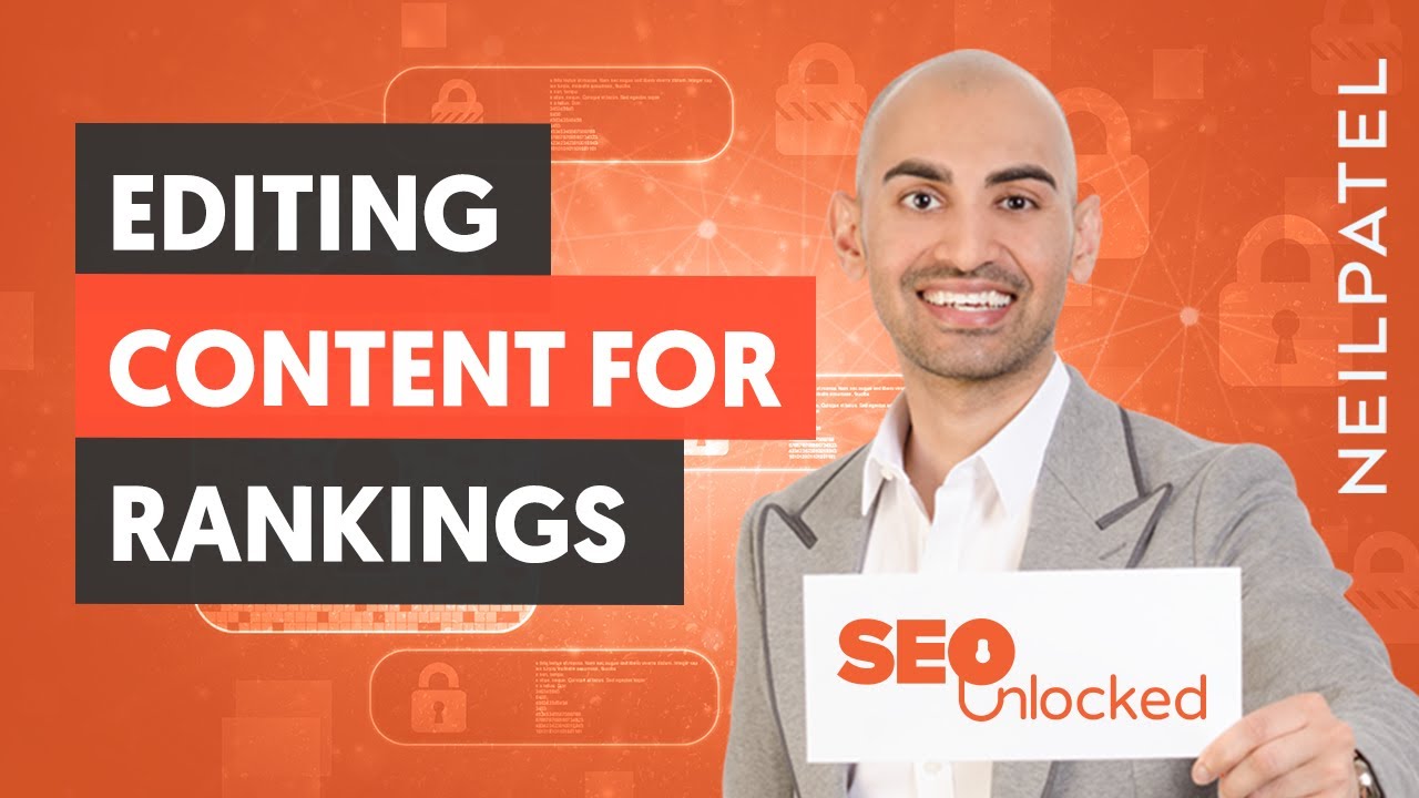 How to Edit Your Content For SEO – Content Marketing Part 2 –  SEO Unlocked