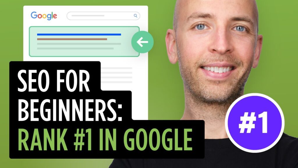 SEO for Beginners: Rank #1 In Google (FAST)