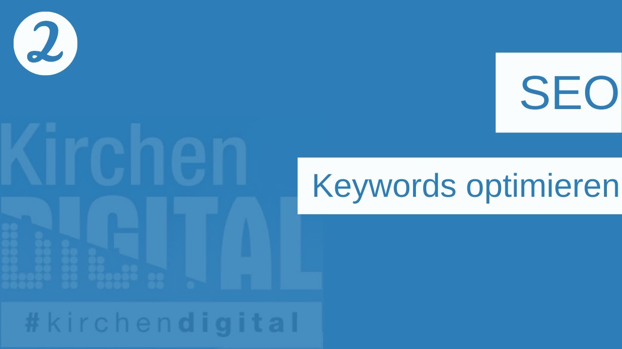 SEO | (2) Auf die richtigen Keywords kommt es an